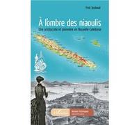 A l'ombre des niaoulis Fred Jouhaud (Auteur)