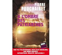 A l'ombre des patriarches