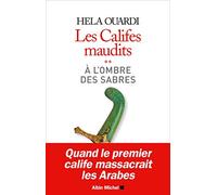 A l'ombre des sabres: Les califes maudits - volume 2