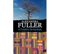 A l'ombre du baobab