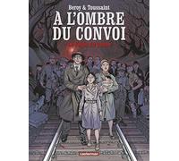 À l'ombre du convoi: Le poids du passé (1)