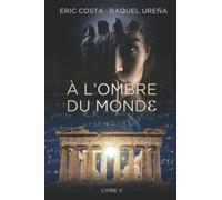 À l'ombre du monde: Le réveil de l'Oracle