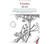 À l'ombre du Roi Philippe Cremieu-Alcan (Auteur)