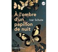 À l'ombre d'un papillon de nuit – Un archéologue sur les traces de la Shoah