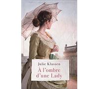 À l'ombre d'une Lady
