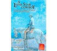 A Lone Star Cowboy, Southwest Heritage Series Charles A. Siringo (Auteur)