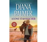 A Lone Star Rancher - Diana Palmer - Harlequin - ebook (ePub) - Livre