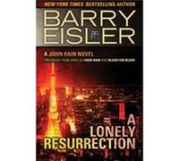 A Lonely Resurrection by Barry Eisler Barry Eisler (Auteur)