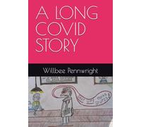 A LONG COVID STORY