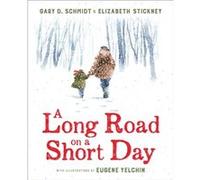 A Long Road on a Short Day by Elizabeth Stickney Elizabeth Stickney (Auteur)
