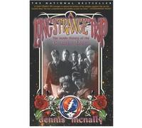 A Long Strange Trip The Inside History of the Grateful Dead by Dennis McNally Dennis McNally (Auteur)
