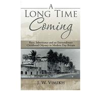 A Long Time Coming
