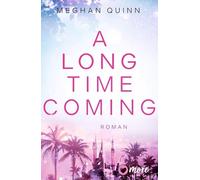 A Long Time Coming: Roman | Limitiert: gestalteter Buchschnitt exklusiv in der 1. Auflage