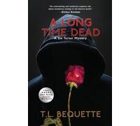 A Long Time Dead