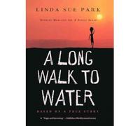 [( A Long Walk to Water )] [by: Linda Sue Park] [Oct-2011]