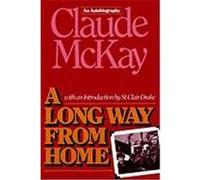 A Long Way from Home Claude McKay (Auteur)