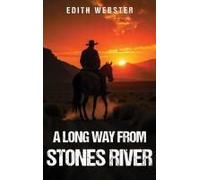 A Long Way From Stones River