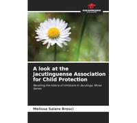 A look at the Jacutinguense Association for Child Protection