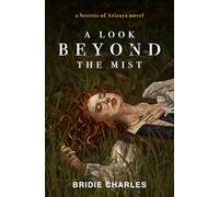 A Look Beyond the Mist
