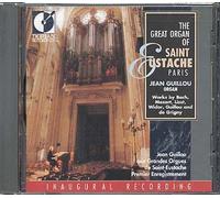 A L'orgue De Saint Eustache : Bach, Mozart, Liszt, Grigny,