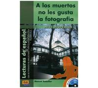 A Los Muertos No Les Gusta La Fotografia (1 Cd Audio)