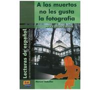 A Los Muertos No Les Gusta La Fotografia
