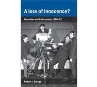 A Loss of Innocence by Robert Savage Robert Savage (Auteur)