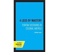 A Loss of Mastery by Peter Gay Hardcover Book Peter Gay (Auteur)