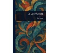A Lost Cause