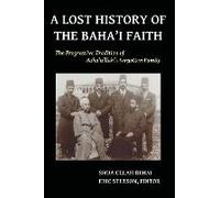 A Lost History Of The Baha'i Faith