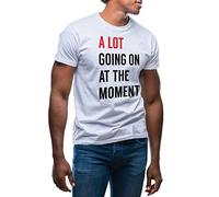 A Lot Going on at The Moment T-Shirt Blanc pour Les Hommes Size L