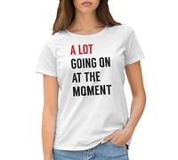 A Lot Going on at The Moment T-Shirt Femme Blanc Size XL