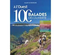 A l'Ouest - 100 balades découverte