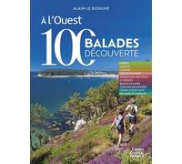 A l'Ouest - 100 balades découverte
