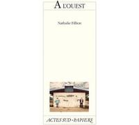 A l'ouest Nathalie Fillion (Auteur)
