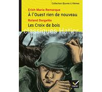 A L'ouest Rien De Nouveau - Les Croix De Bois