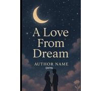 A love in dreams.: poem of heartache, love, hope and hidden desires. love. longing. passion. hope. dreams. passion. soul. heartfelt. poetry. emotional poem. romantic readers. teen and youngadult