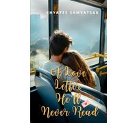 A Love Letter He’ll Never Read