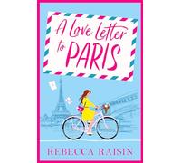A Love Letter to Paris