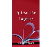A Love Like Laughter