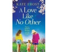 A Love Like No Other