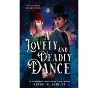 A Lovely and Deadly Dance - Claire Andrews - Little, Brown Books for Young Readers - ebook (ePub) - Livre