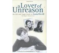 A Lover of Unreason Eilat Negev, Yehuda Koren (Auteur)