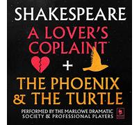 A Lover's Complaint & The Phoenix and the Turtle: Argo Classics (The Argo Classics Series)
