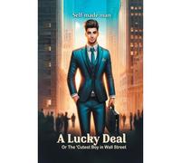 A Lucky Deal Or The 'cutest Boy In Wall Street