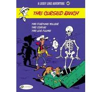 A Lucky Luke Adventure - Tome 62 - The Cursed Ranch - The Fortune Teller - The Statue - The Log Flume