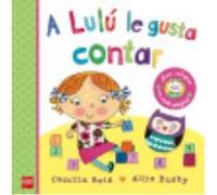 A Lulú Le Gusta Contar - Reid, Camilla Reid, Camilla (Auteur)