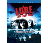 A Lure: Teen Fight Club