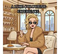 A luxe colouring experience: Relax and colour