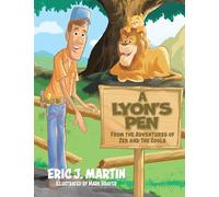 A Lyon's Pen: From the Adventures of Zed and the ZooLs